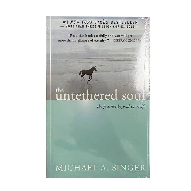 The Untethered Soul by Michael A Singer Life-Changing Spiritual Bestseller