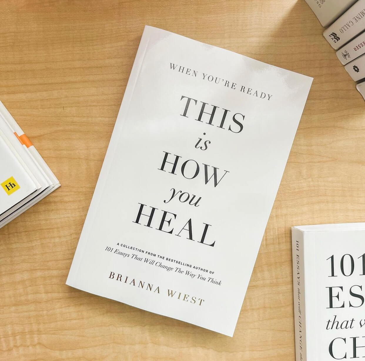 When You're Ready, This Is How You Heal – Brianna Wiest