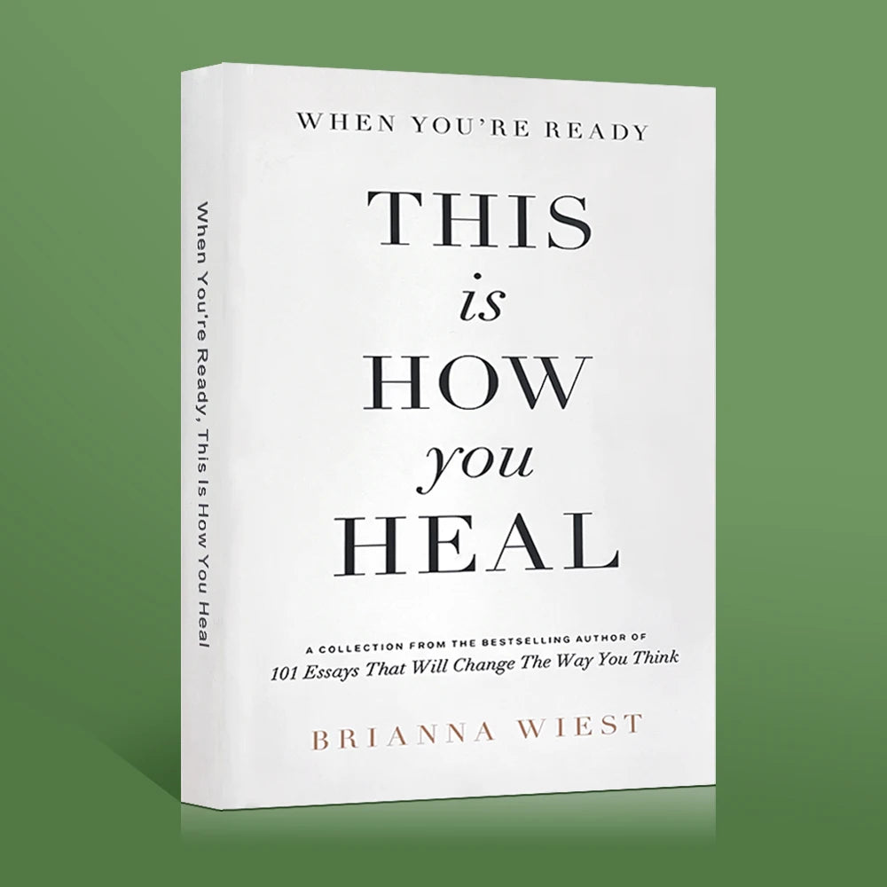 This image displays the cover of the book titled "When You're Ready, This Is How You Heal" by Brianna Wiest. The cover features a minimalist design with a white background and large, bold typography that reads the book's title.