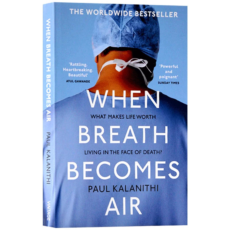 When Breath Becomes Air by Paul Kalanithi Life Legacy Memoir Bestseller