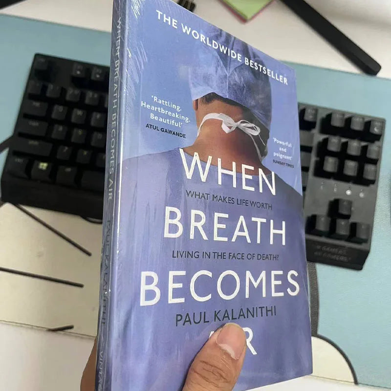 When Breath Becomes Air by Paul Kalanithi Life Legacy Memoir Bestseller