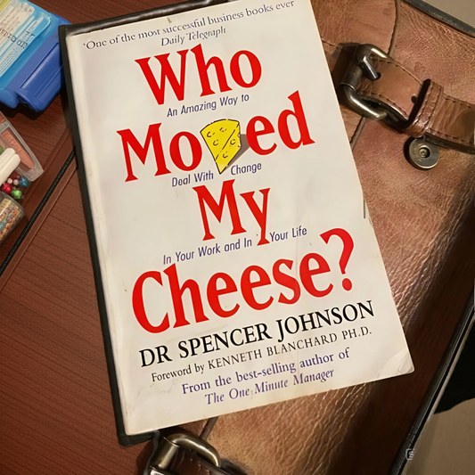Who Moved My Cheese? for Teens – A Guide to Embracing Life's Changes